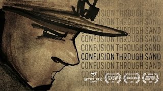 Watch Confusion Through Sand Trailer