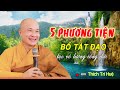 Áp dụng NGŨ MINH trong hành đạo BỒ TÁT Ngày nay như thế nào cho đúng - Thích Trí Huệ Chùa Pháp Tạng