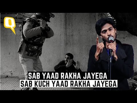 Dear Oppressors, Sab Yaad Rakha Jayega. Sab Kuch Yaad Rakha Jayega | The Quint