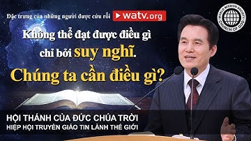 Đặc trưng của những người được cứu rỗi | Hội Thánh của Đức Chúa Trời, An Xang Hồng, Đức Chúa Trời Mẹ