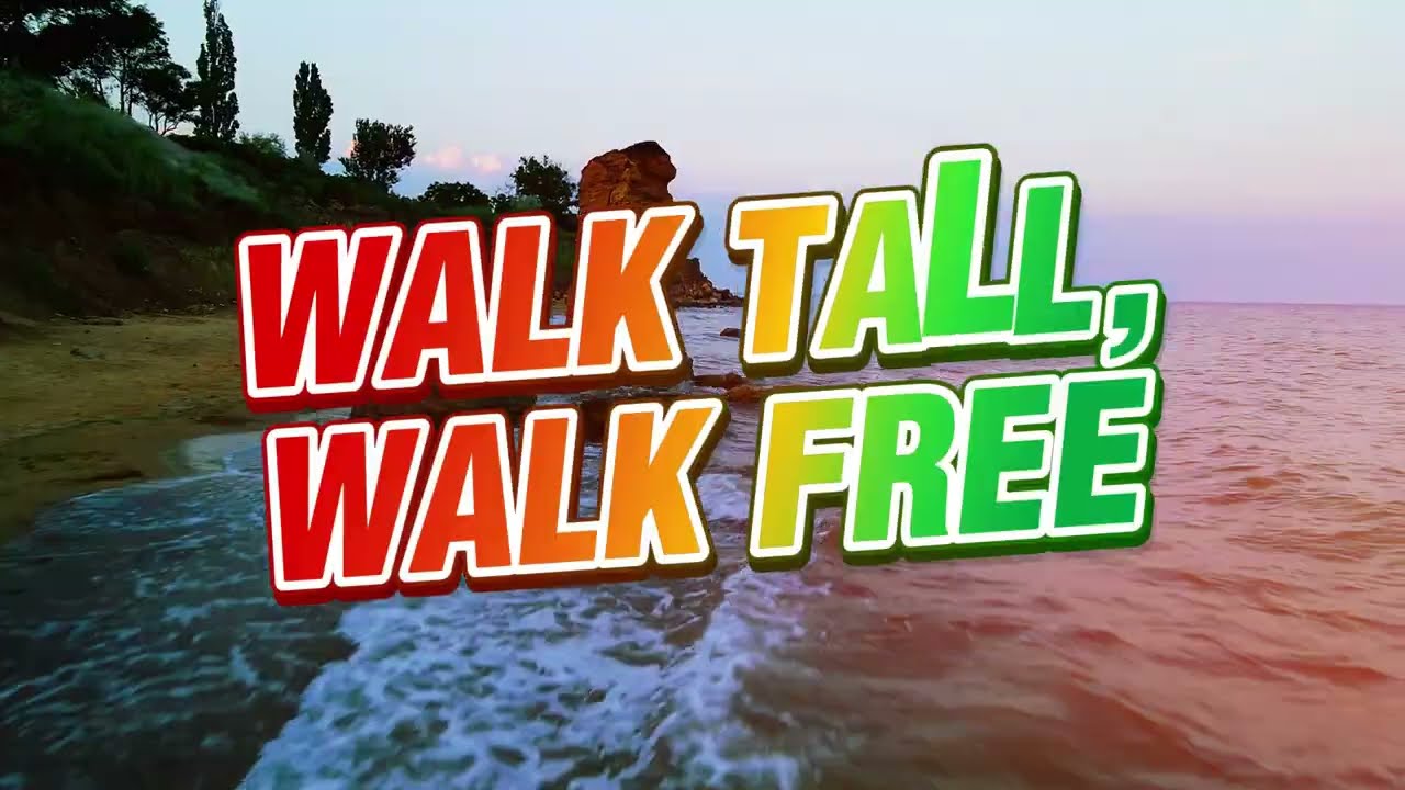WALK TALL WALK FREE - REGGAE