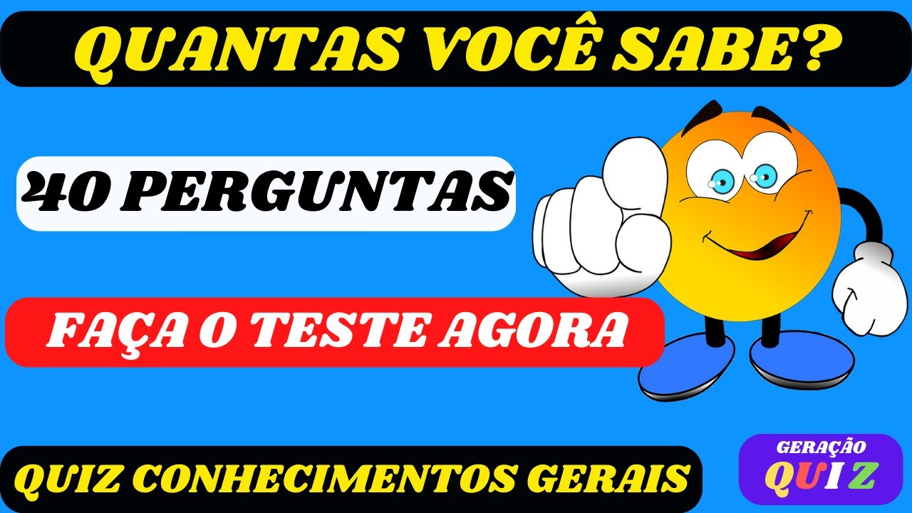 QUIZ Conhecimentos gerais #1 