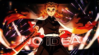 Demon Slayer - No Idea - 100 SUB SPECIAL 🎉🎉🎉 [Edit/Amv]