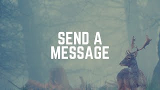 Kyle Novy - Send a Message (Official Lyric Video)