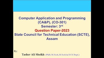 Computer Application and Programming (CAP) Question Paper-2023, PART-A solution, SCTE Assam.