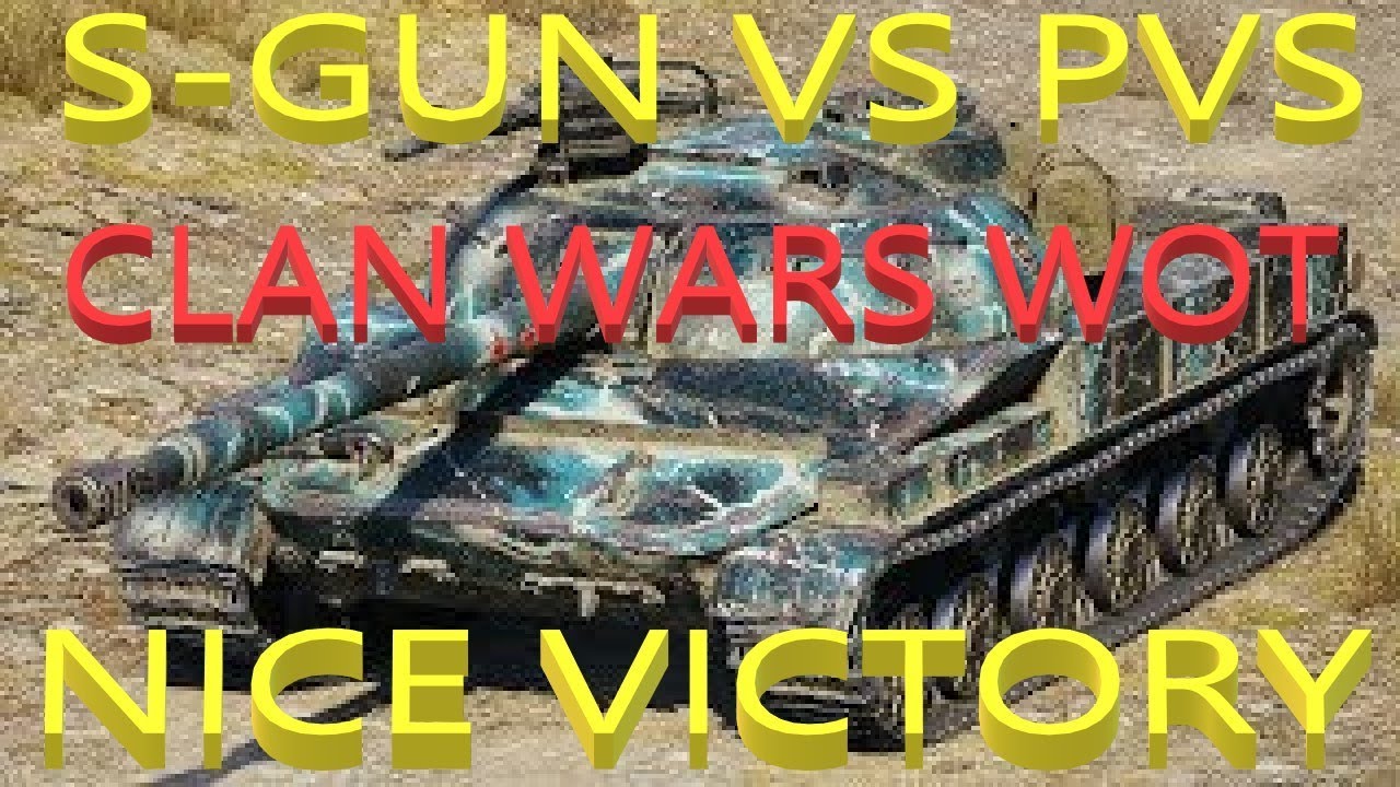 Preview Of The Channel Wot Cw Gameplay S Gun Vs Pvs Youtube