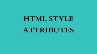 9. HTML STYLE ATTRIBUTES - TAGALOG VERSION Craftedby TEE
