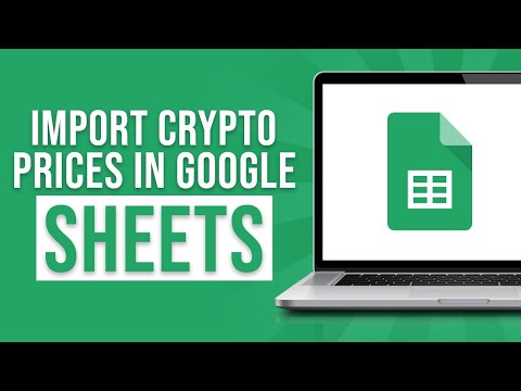 Import Live Crypto Prices In Google Sheets (2023)