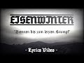 Eisenwinter  brennen bis zum letzten stumpf lyrics