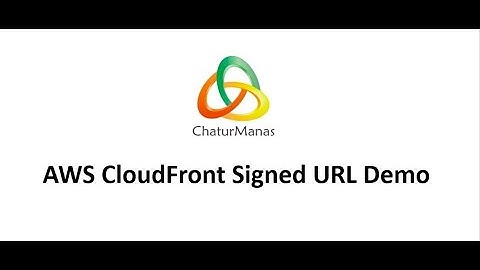 AWS CloudFront SignedURL