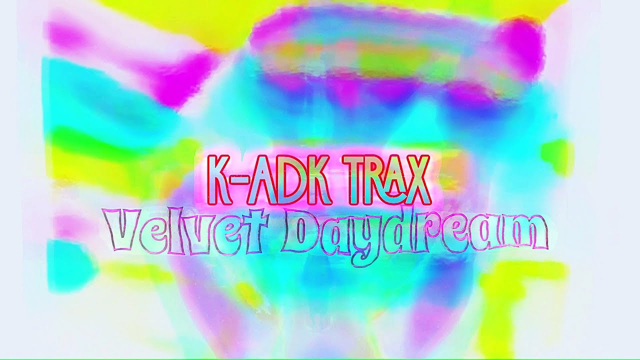 (K-ADK TRAX) Velvet Daydream (Psychonautics Modular Magick, aka Dimridåns Veck)