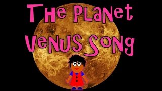 The Planet Venus Song | Planet Songs for Children | Venus Song for Kids | Silly School Songs