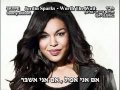 Jordin Sparks Worth The Wait מתורגם