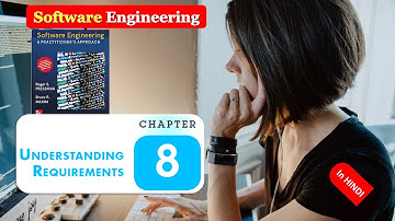 SOFTWARE ENGINEERING CHAPTER 8 Understanding Requirements Pressman Maxim in HINDI Part 6