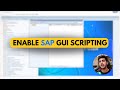You Need This to Automate SAP: Enabling SAP GUI Scripting