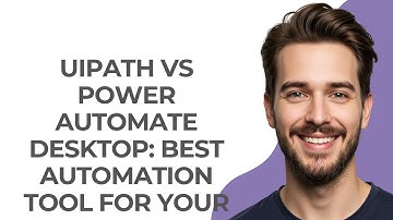 Uipath Vs Power Automate Desktop: Best Automation Tool For Your Business - UPDATED!
