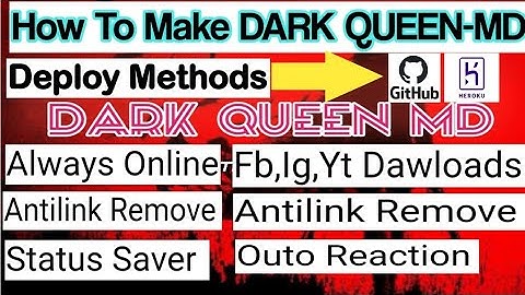 How To Creat Whatsapp Bot | Dark Queen MD | Heroku Deploy | 2023 | MEHRAN TECH