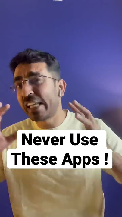 The Most Dangerous Apps !