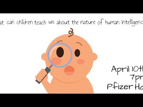 What children can teach us about the nature of human intelligence