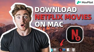How to Save Netflix Movies on Mac How to Save Netflix Movies on Mac