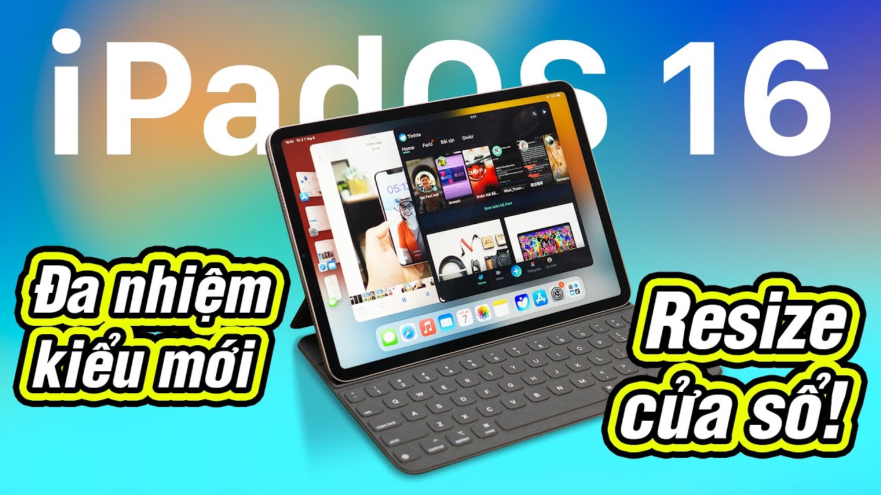 iPadOS 16: đa nhiệm kiểu mới, liệu có ngon hơn Samsung DeX