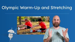 Olympic Warm-Up and Stretching - Stretch and Move Like an Athlete!