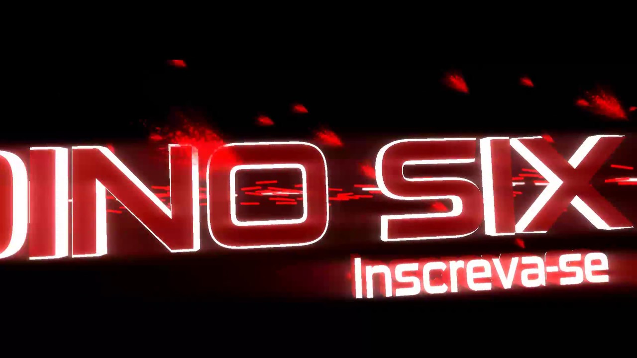 Intro para o Dino Six tamo junto cara flwwww