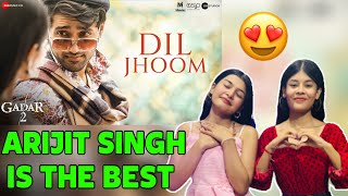 Dil Jhoom | Gadar 2 | Arijit Singh | Reaction Video #arijitsingh