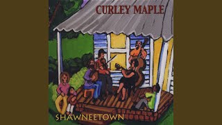 Video-Miniaturansicht von „Curley Maple - Shawneetown“