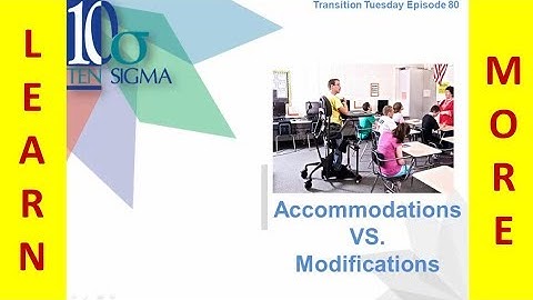 Student Accommodations and Modifications Episode 80 of Transition Tuesday