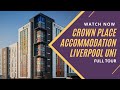 Crown place accommodation  liverpool university  student halls  full room tour  september intake