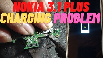 Nokia 3 1 plus charging problem solution