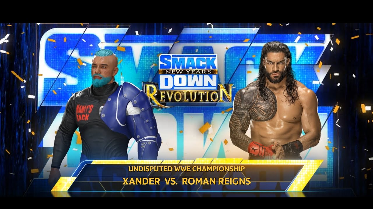 CAFS XANDER DETHRONES Roman Reigns – Bloodline Rules TITLE Match (5⭐ ...