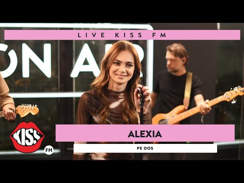 ALEXIA - Pe dos (LIVE @ KISS FM)