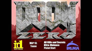 [Doom II] - Doom Zero 3.0 - MAP13 "Tease" - 100% Playthrough