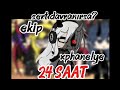 Ekip xphanelye 24 saat sert davranırsa!?😭