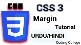 CSS Margin Tutorial | Class 7th | || Coding college ||