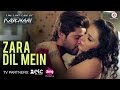 Zara Dil Mein - The Last Tale of Kayenaat |  Zeeshan Khan & Vani Vashisth | Gufy