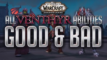 All Venthyr Covenant Class Abilities in Shadowlands Alpha: Best & Worst