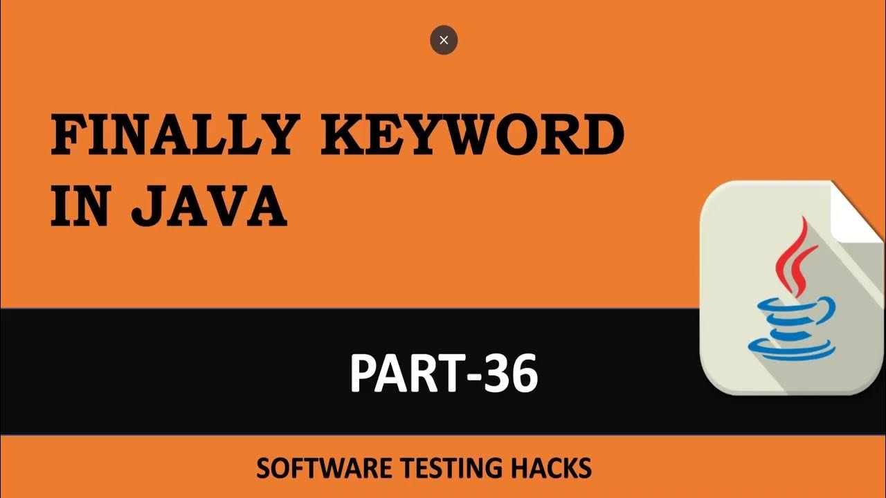 Finally keyword in Java | Part 36 | Java Tutorial - YouTube