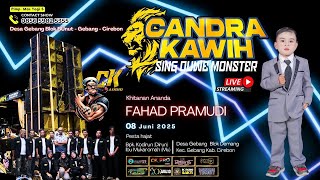 Live Candra Kawih Khitanan Ananda FAHAD PRAMUDI  08 Juni 2025 || Demang - Babakan