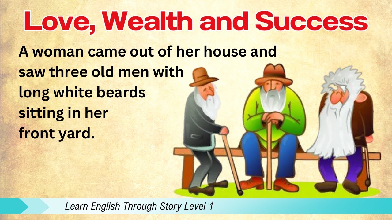Learn English Through Story Level 1 🌟 Love, Wealth and Success 🌟 Story in English with Subtitle