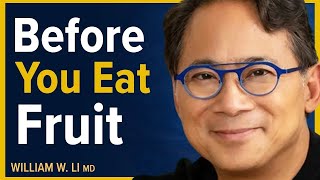 Is Fruit As Bad As Processed Sugar? - What You Need To Know | Dr. William Li