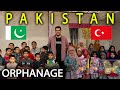 HOW PAKISTAN CHANGED MY LIFE? (Orphanage Home in Islamabad)