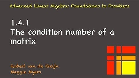01.4.1 The condition number of a matrix