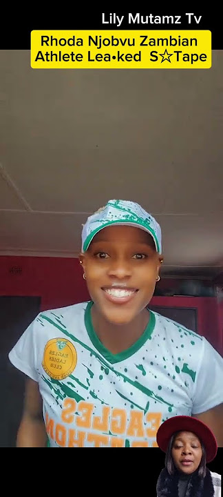 Rhoda Njobvu Zambian Athlete Lea•ked S☆Tape.