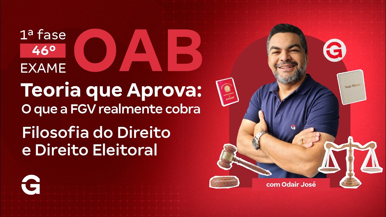1ª fase do 46º Exame OAB: O que a FGV realmente cobra em Filosofia do Direito e Direito Eleitoral