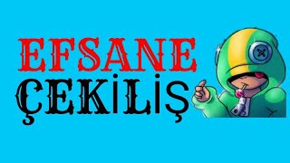 GERİ DÖNÜŞE ÖZEL EFSANE ÇEKİLİŞ - BRAWL STARS