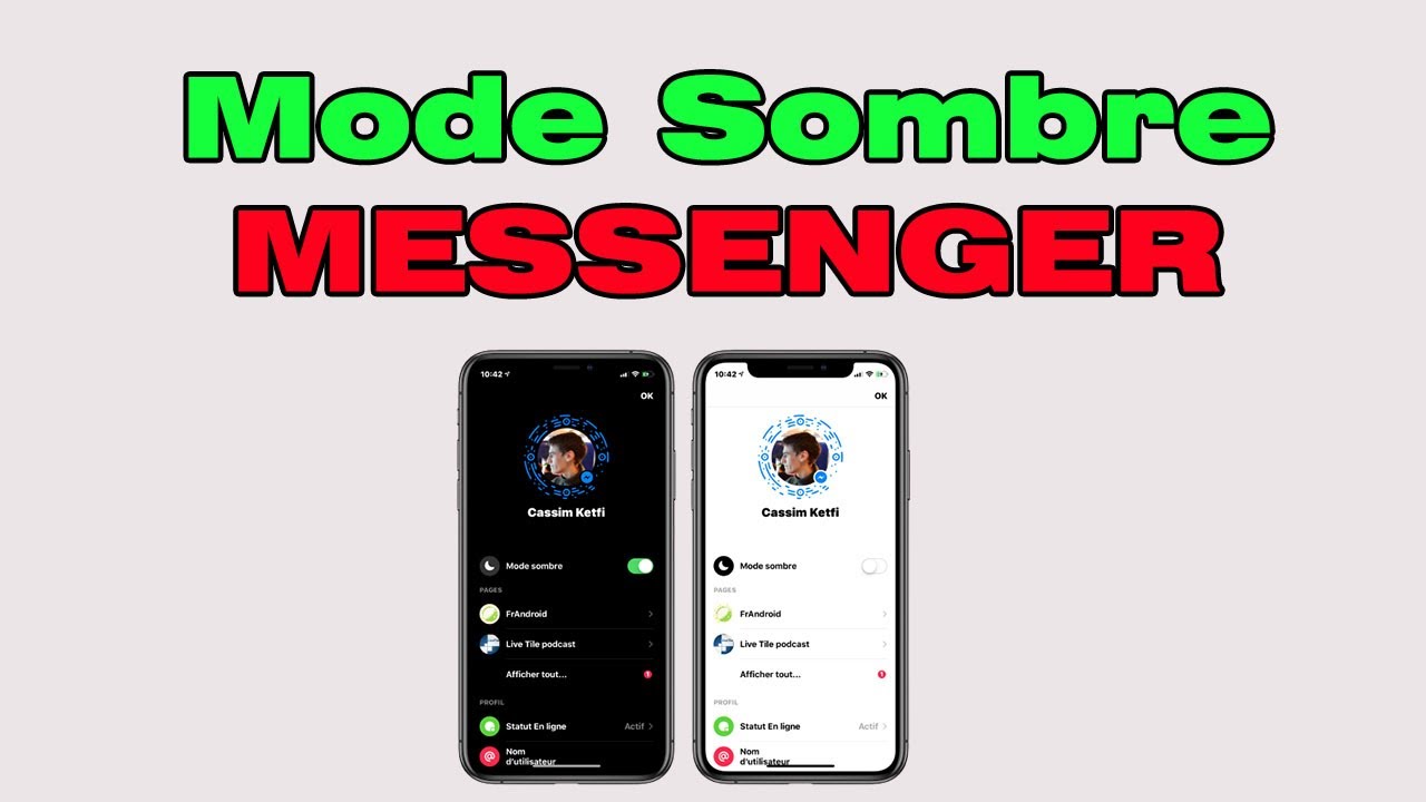 Comment Activer Le Mode Nuit Mode Sombre Sur Facebook Messenger Iphone Youtube
