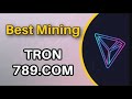 TRON789 COM Full Review Get Online Profit AND Withdraw Easily